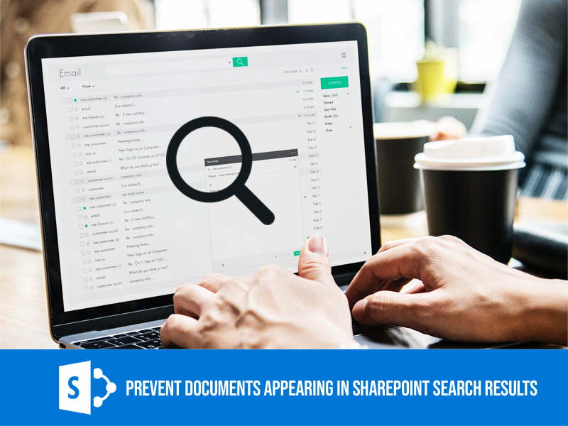 Prevent Documents from Appearing in Sharepoint Search