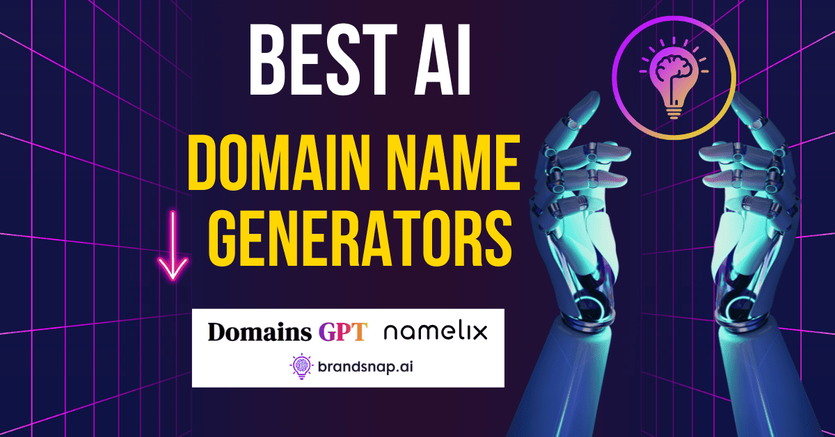 Best Ai Domain Name Generators