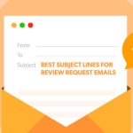 Review Request Email Subject Line